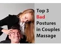 Top 3 Bad Postures to Avoid in Couples Massage - Massage Monday 275