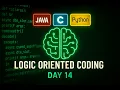 Logic Oriented Coding Day-14 C Java Python Explained in Telugu technicaltopics Live