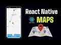 React Native Maps Tutorial Step-by-Step Maps with React Native