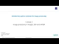 Tutorial 03 - Image processing in imageJ ZEN and APEER