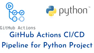 How to build Python Project using GitHub Actions GitHub Actions Pipeline for Python Project
