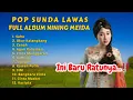 Download Lagu 🔥MERINDING‼️ NINING MEIDA FULL ALBUM LAGU SUNDA TERBARU PALING BANYAK DICARI 