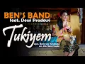 TUKIYEM - Ben's Band feat Dewi Pradewi