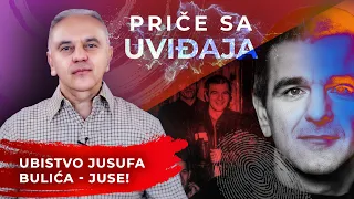 Download PRIČE SA UVIĐAJA 19 - Ubistvo Jusufa Bulića Juse MP3