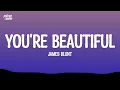 Download Lagu You're Beautiful - James Blunt (Lyrics)