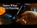 Better When You're Dancing (2025) | Award Winning Short Film