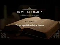 Download Lagu Homilia 4af 27 STC - PAI NOSSO: OS SETE PEDIDOS DO PAI NOSSO