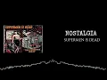 Download Lagu NOSTALGIA_supermen is dead