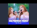 Download Lagu Takpernah Pergi