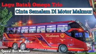 Download LAGU BATAK OMEGA TRIO - CINTA SEMALAM DI MOTOR MAKMUR || SPESIAL VIDEO KLIP BUS MAKMUR MP3