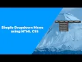 Simple Dropdown Menu Using HTML CSS For Beginners