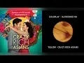 Coldplay \u0026 Katherine Ho - Yellow (Crazy Rich Asians Mashup)