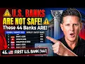 44 Banks Are Safer Than America s Safest Bank