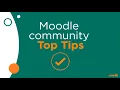 Use the Bootstrap Moodle Community Top Tips