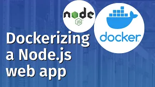 How To Build a Node JS Application with Docker Getting Started with Docker Using Node js