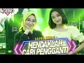 Download Lagu HENDAKLAH CARI PENGGANTI - DUO AGENG (Indri × sefti) ftAgeng Musik