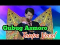 Download Lagu Gubug Asmoro - Tanpa Vocal ( NEW ARISTA MUSIK ) banjarnegara