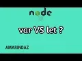 var vs let in Javascript - Node JS tutorial for beginners