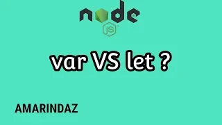 var vs let in Javascript - Node JS tutorial for beginners