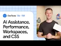 What s new in DevTools 136-138