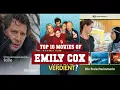Emily Cox Top 10 Movies Best 10 Movie of Emily Cox