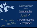 Learning at Lox Ep 4 Food Web of the Everglades