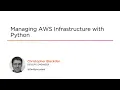 Python Skills Managing AWS Infrastructure with Python Course