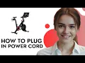 How To Plug In The Power Cord On A Peloton Bike - Ports Setup Guide 2026