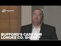 David Bufford makes his case for Lonoke County Sheriff