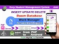 Insert Update Delete in Android Room Database Easy Student Management System WorkManager Part 8