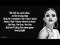 Selena Gomez - Sober (Lyrics)