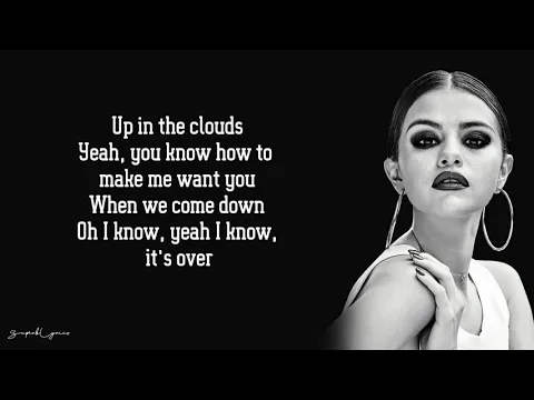 Download MP3 Selena Gomez - Sober (Lyrics)