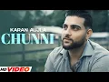 Download Lagu Chunni (HD Video) - Karan Aujla | Tru-Skool | Latest Punjabi Songs 2023 | New Songs 2023