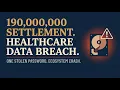 190 000 000 Healthcare Data Breach Settlement Real Settlement Files