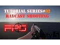 FPS Tutorial Series Part 1 - Raycast Shooting
