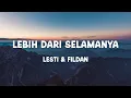Download Lagu Lesti \u0026 Fildan - Lebih Dari Selamanya - Lyrics