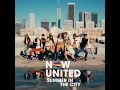 Now United - Summer In The City (Official Audio)