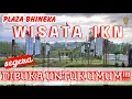 Download Lagu Destinasi Wisata Baru di IKN, Plaza Bhinneka Tunggal Ika \u0026 Tugu Titik Nol IKN