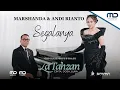 Download Lagu SEGALANYA - Marshanda \u0026 Andi Rianto (Official Music Video)  | OST. La Tahzan