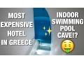 MOST EXPENSIVE HOTEL IN GREECE INDOOR CAVE POOL