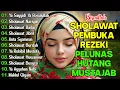 Download Lagu KUMPULAN SHOLAWAT PENARIK REZEKI PALING TERBARU 2025 | Sholawat Jibril, Sholawat Busyro, Nariyah