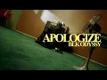 BLK ODYSSY - APOLOGIZE (Official Visualizer)