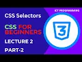 CSS Tutorial 2 CSS Selectors Web Development Tutorial Lecture-2 Part-2