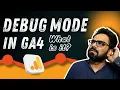 Google Analytics 4 Tutorial Debug View in Google Analytics 4 Tutorial