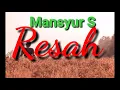Download Lagu Lagu lawas mansyur s Resah