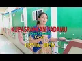 Download Lagu KUPASRAHKAN PADAMU (PANCE  F.PONDAAG)_ Cover ERNIA BRIA-Studio DONBERS MALAKA Chanel (SDM)-TV Malaka