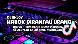 dj minang harok dirantau urang ipank new remix terbaru full bass