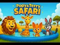 Download Lagu “Learn Wild Safari Animals for Kids 🦁🦒 | Popy \u0026 Terry’s New Safari Adventure”