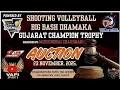 Lagu Shooting Volleyball Big Bash Dhamaka Gujarat Champion Trophy 🏆 2025
