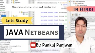 Java Netbeans Generate getters setters and constructor Hindi
